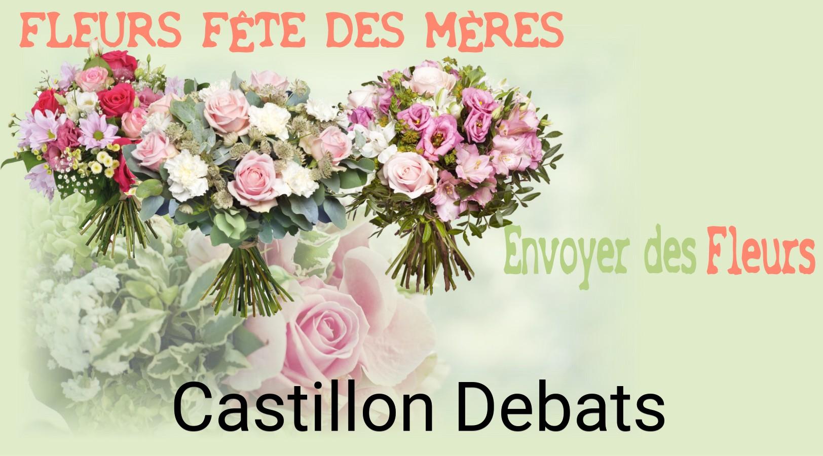 Bouquet de Fête des Mères livré à Castillon-Debats
